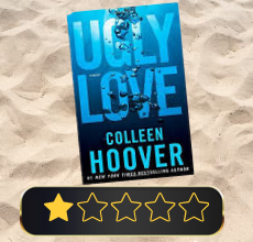 Ugly Love by Colleen Hoover: A Literary Letdown